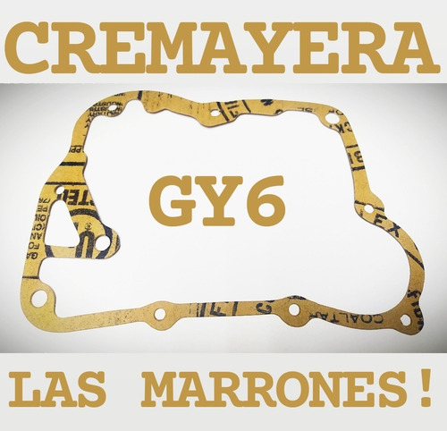 Imagen 1 de 2 de Empacadura Cremayera Gy6 (las Marrones) 