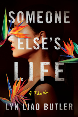 Libro Someone Else's Life: A Thriller - Liao Butler, Lyn