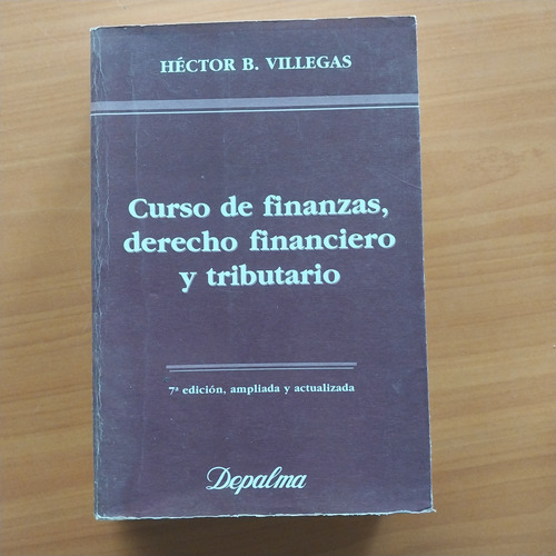 Libro Curso De Finanzas, Derecho Financiero Y Tributario