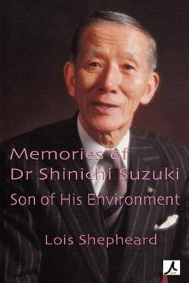 Libro Memories Of Shinichi Suzuki - Lois Shepheard