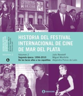 Historia Del Festival Internacional De Cine De Mar D/plata 2