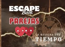 Comprar Escape Book Para Parejas: Juego Escape Room. La Maquina Del 