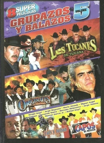 8 Super Películas Grupazos Y Balazos Vol. 5 | Dvd Acción