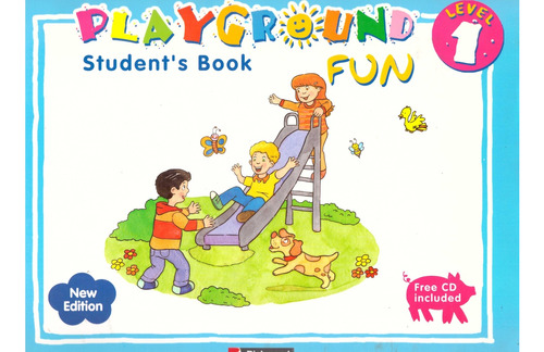 Playground Fun 1. Students Book C/cd - Thomason, Julie Ann