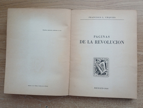 Páginas De La Revolución Francisco L. Urquizo + 1 Y 1 Obse (Usado)