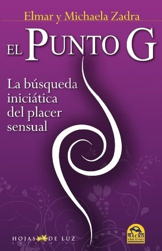 Punto G, El, De Elmar; Zadra  Michaela Zadra. Editorial Sirio En Español