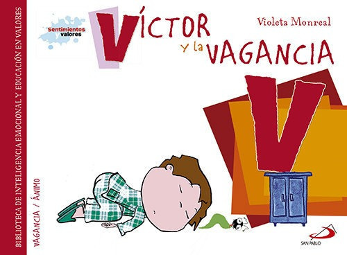Vãâctor Y La Vagancia, De Monreal Díaz, Violeta. Editorial San Pablo Editorial, Tapa Blanda En Español