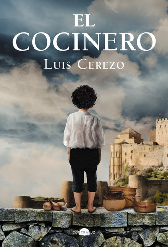 El Cocinero, De Cerezo, Luis. Contraluz Editorial, Tapa Dura En Español