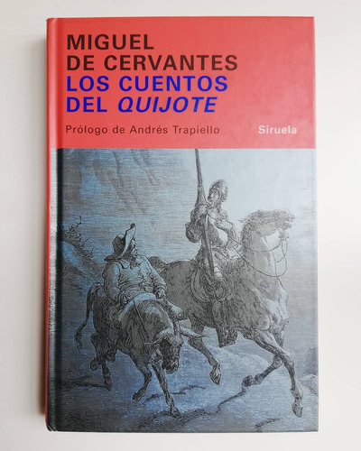 Los Cuentos Del Quijote - Cervantes Saavedra - Tapa Dura