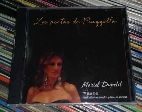 Mariel Dupetit Walter Rios  Los Poetas De Piazzolla Cd Kktus