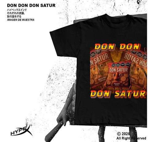 Remera Don Don Don Satur 2 Meme Internet Italian Brainrot