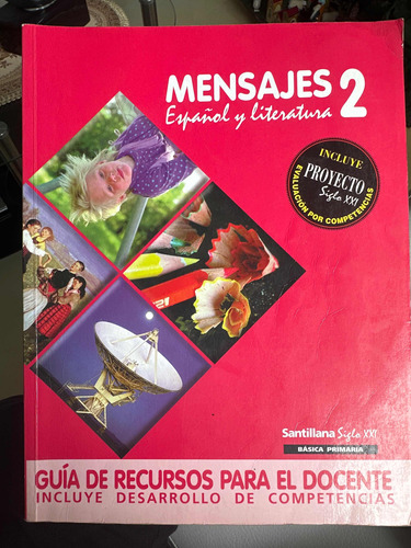 Guía De Docente Mensajes 2 - Español Y Literatura Siglo Xxi