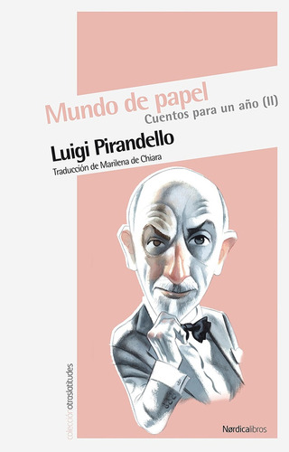 Mundo De Papel - Pirandello, Luigi