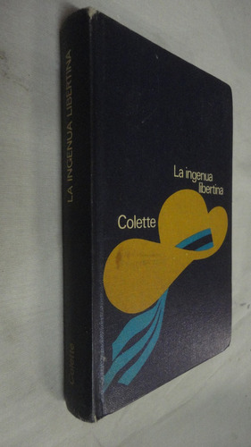 La Ingenua Libertina - Colette