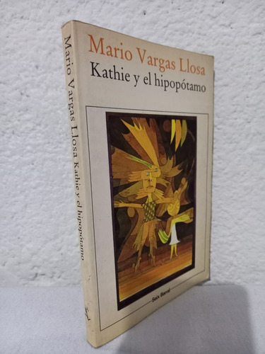 Kathie Y El Hipopótamo Mario Vargas Llosa