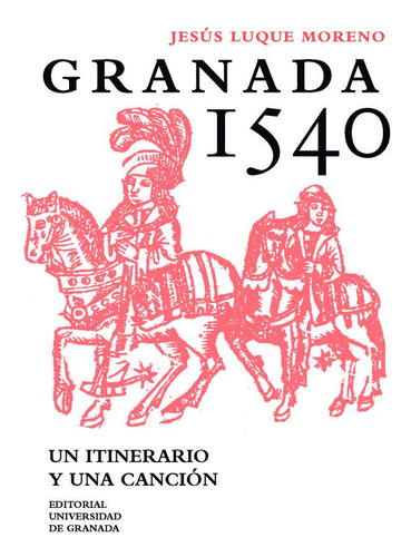 Libro Granada 1540
