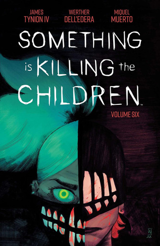 Libro: Algo Está Matando A Los Niños, Vol. 6