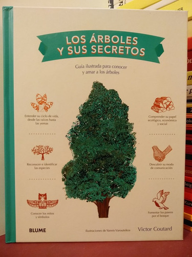 Los Árboles Y Sus Secretos. Guía Ilustrada De Árboles