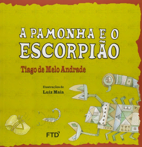 A Pamonha E O Escorpiao