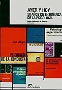 Ayer Y Hoy 50 Años De Enseñanza De La Psicología - Leibovic