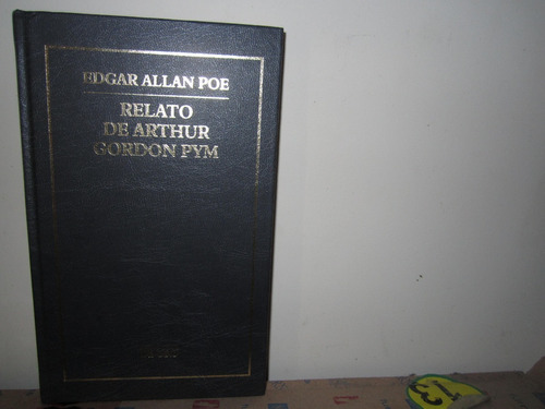 Relato De Arthur Gordon Pym - Edgar Allan Poe