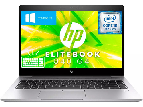 Laptop Hp Elitebook 840 G4 Core I5 7ª Gen 16 Gb Ram 1 Tb Ssd (Reacondicionado)