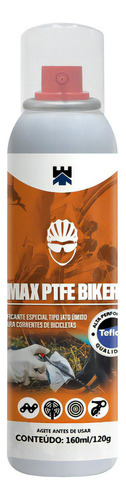 Max Ptfe Biker - Lubrificante Úmido 160ml/120g