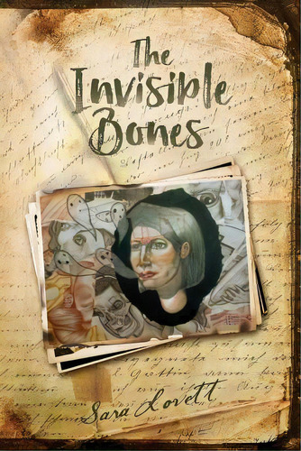 The Invisible Bones, De Lovett, Sara. Editorial Lightning Source Inc, Tapa Blanda En Inglés
