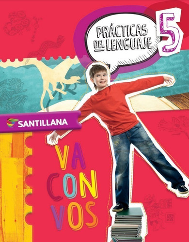 Practicas Del Lenguaje 5 - 5to Grado - Santillana - Libro