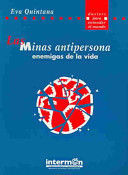 Libro Las Minas Antipersona : Enemigas De La Vida