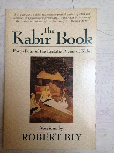 The Kabir Book Robert Bly
