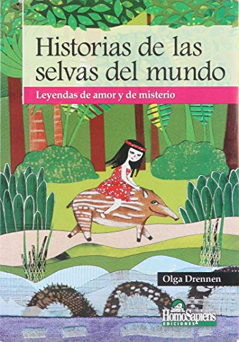 Libro Historias De Las Selvas Del Mundo De Olga Drennen Ed: