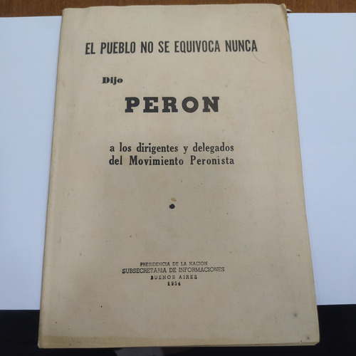 Antiguo Folleto Dijo Perón Buenos Aires 1954