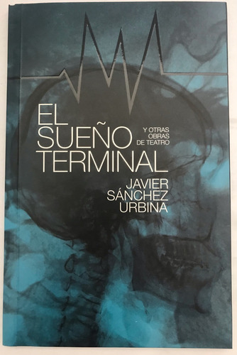  Sueño Terminal Y Otras Obras De Teatro, El, Sánchez