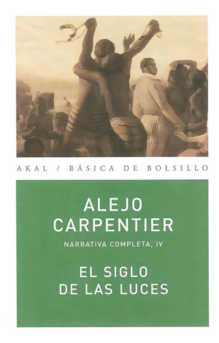 El Siglo De Las Luces Alejo Carpentier