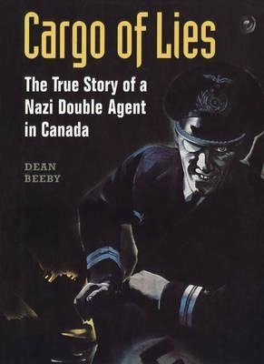 Cargo Of Lies - Dean Beeby (paperback)