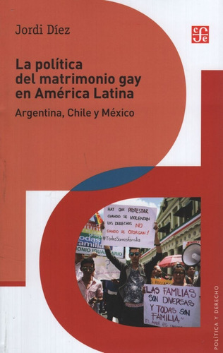 La Politica Del Matrimonio Gay En America Latina - Argentina