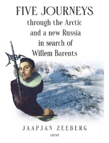 Five Journeys Through The Arctic And A New Russia In Se. Eb7