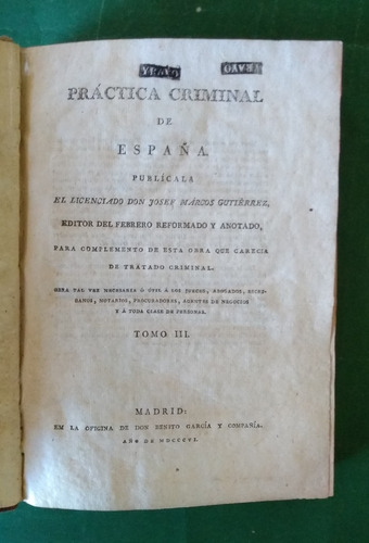 Práctica Criminal De España / Discurso Sobre Los Delitos 