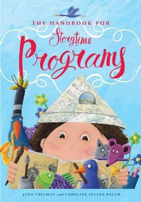 Libro The Handbook For Storytime Programs - Judy Freeman