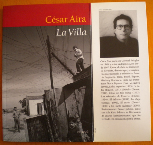 Aira César / La Villa / Emecé 2001 Primera Edición