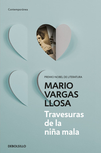 Travesuras De La Niña Mala / Mario Vargas Llosa