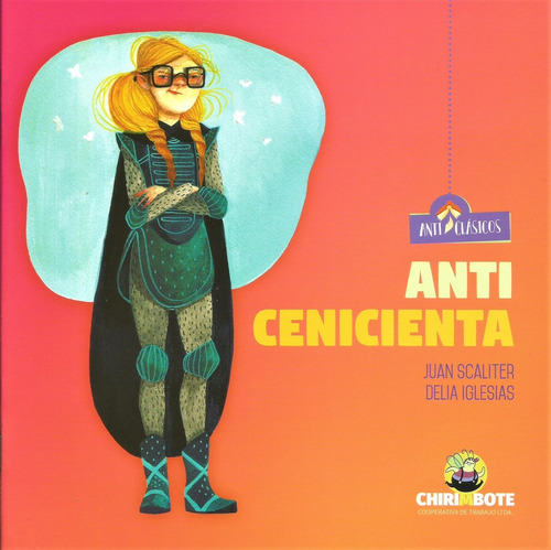 Anti Cenicienta - Scaliter, Iglesias