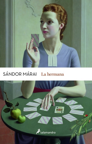 La Hermana ( Colección Sándor Márai ), De Márai, Sándor. Serie Colección Sándor Márai Editorial Salamandra, Tapa Blanda En Español, 2015