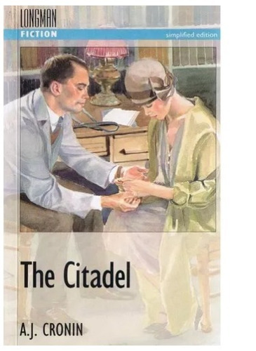 The Citadel - A. J. Cronin Longman