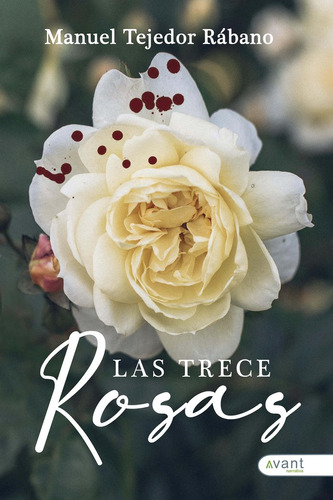 Libro Las Trece Rosas - Tejedor Rã¡bano, Manuel