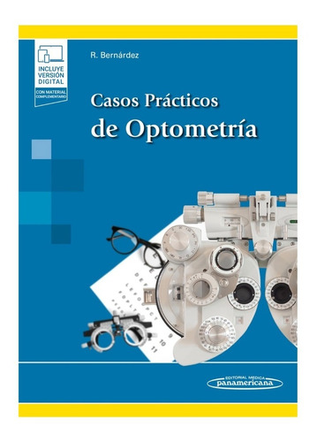 Bernardez Casos Prácticos De Optometría