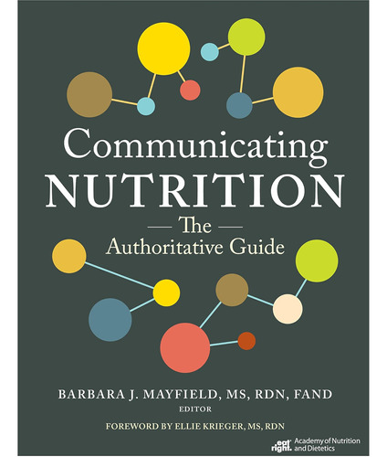 Libro:  Communicating Nutrition: The Authoritative Guide