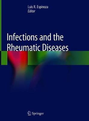 Libro Infections And The Rheumatic Diseases - Luis R. Esp...