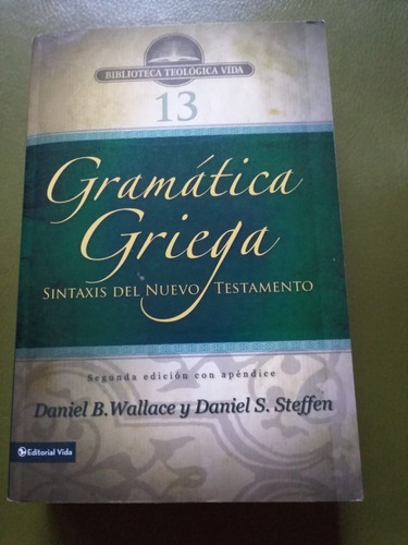 Gramática Griega Sintaxis Del Nuevo Testamento